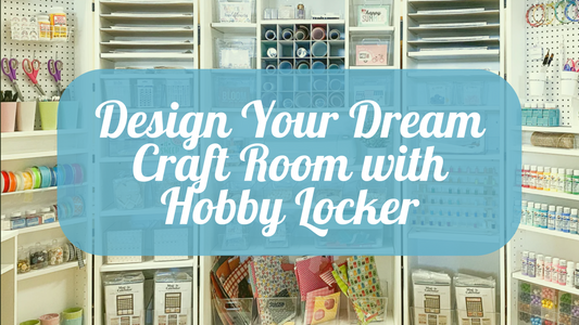Dream Craft Room | Hobby Locker | Storage Solutions | Craft Room Organization
