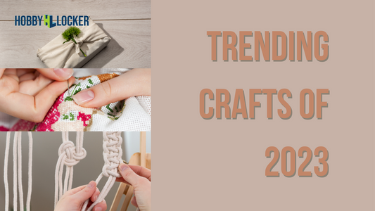 Trending Crafts of 2023