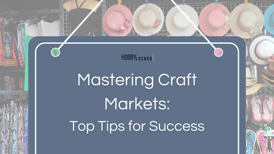 Mastering Craft Markets: Top Tips for Success