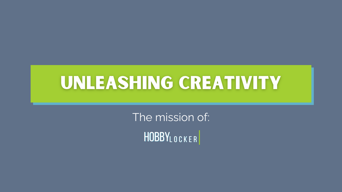 Unleashing Creativity: The Mission of Hobby Locker